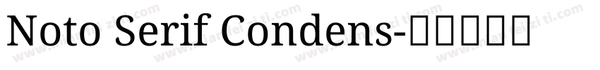 Noto Serif Condens字体转换